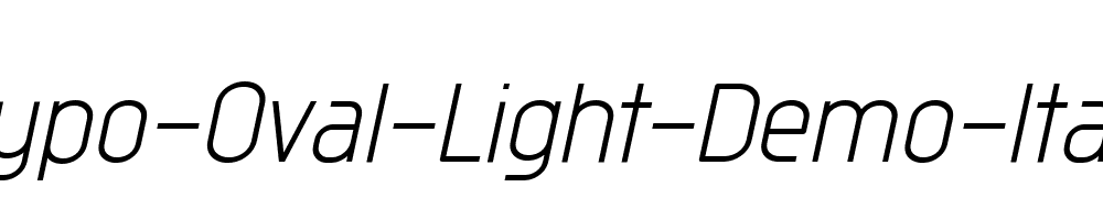 Typo-Oval-Light-Demo-Italic