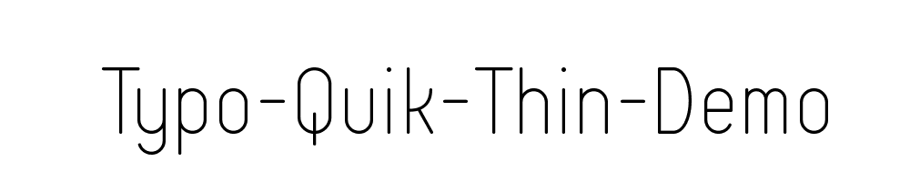 Typo-Quik-Thin-Demo