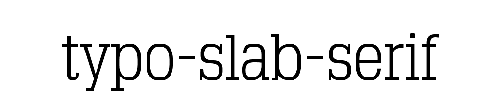 Typo Slab Serif