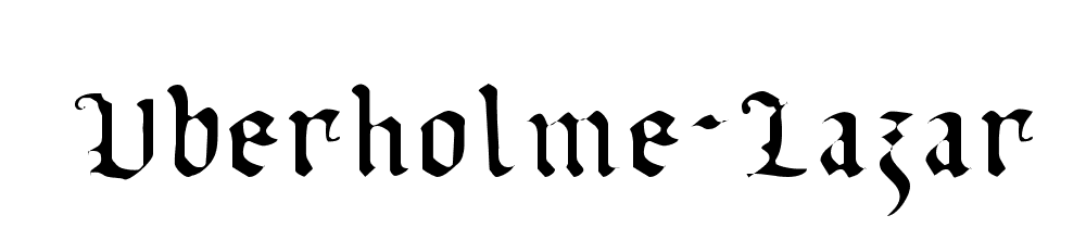 Uberholme Lazar