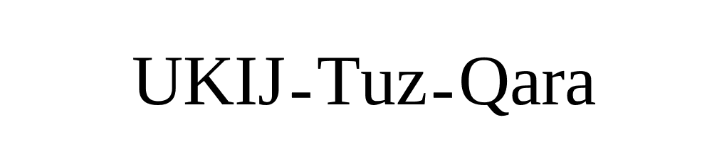 UKIJ-Tuz-Qara