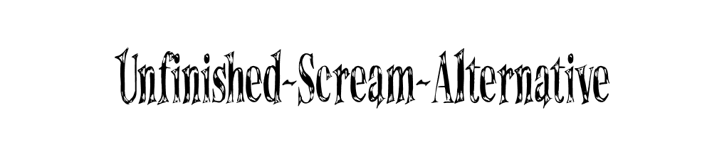 Unfinished-Scream-Alternative