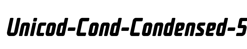 Unicod-Cond-Condensed-5