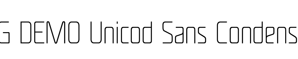  DEMO Unicod Sans Condensed UltraLight