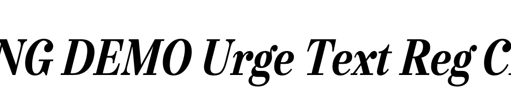  DEMO Urge Text Reg Cn Bold Italic