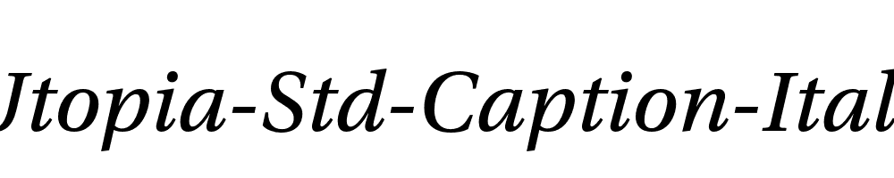 Utopia-Std-Caption-Italic