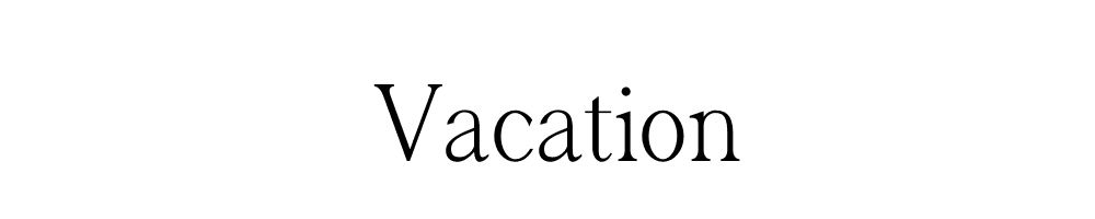 Vacation