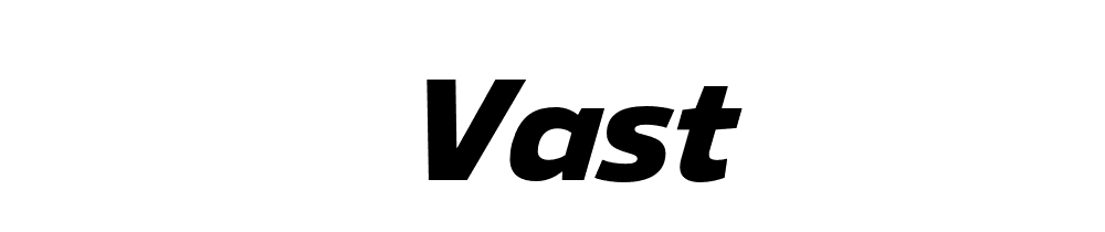 Vast