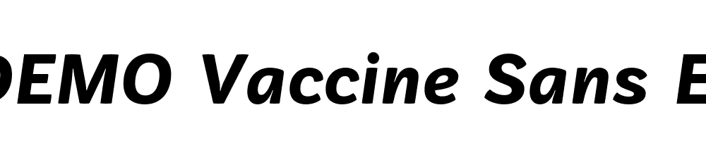  DEMO Vaccine Sans Extra Bold Italic