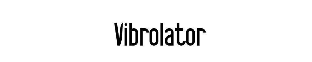 Vibrolator