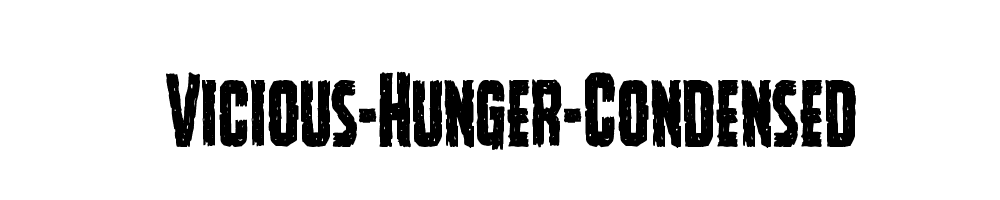 Vicious-Hunger-Condensed