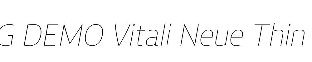  DEMO Vitali Neue Thin italic Regular