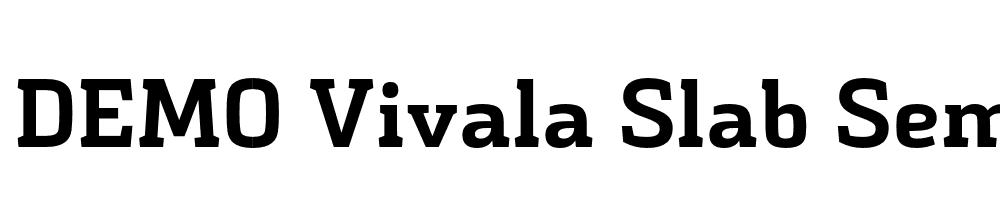  DEMO Vivala Slab SemiBold Regular