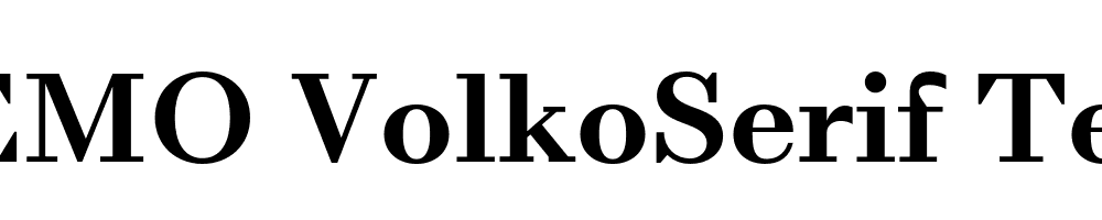 FSP DEMO VolkoSerif Text Bold