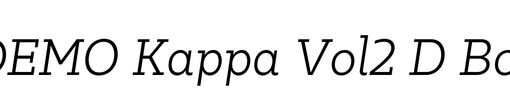  DEMO Kappa Vol2 D BookItalic Regular