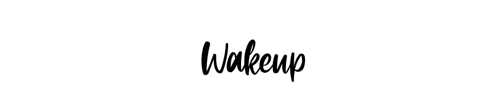 Wakeup