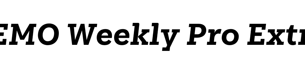  DEMO Weekly Pro ExtraBold It Regular