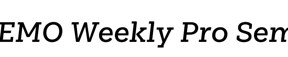  DEMO Weekly Pro SemiBold It Regular