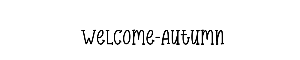 Welcome-Autumn