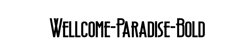 Wellcome-Paradise-Bold