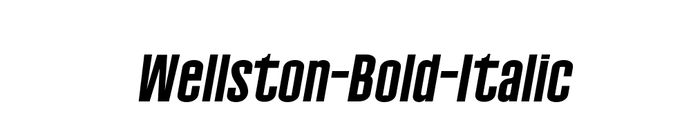 Wellston-Bold-Italic