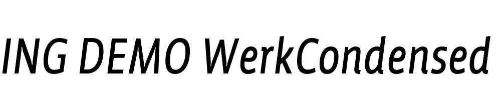  DEMO WerkCondensed Bold Italic