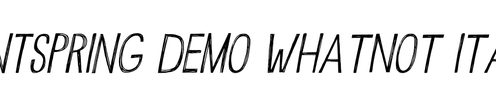  DEMO Whatnot Italic