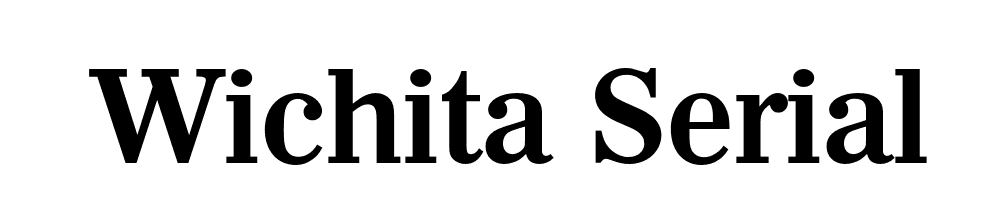 Wichita Serial