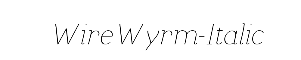 WireWyrm-Italic