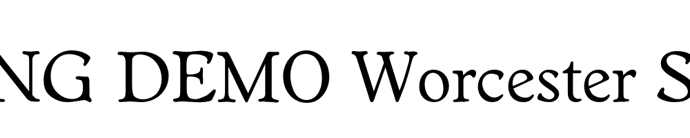  DEMO Worcester Serial Regular