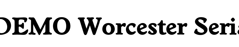  DEMO Worcester Serial Xbold Regular
