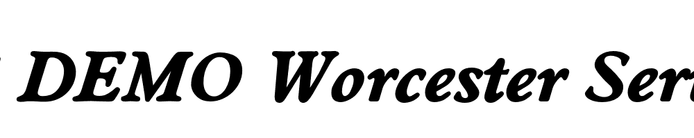  DEMO Worcester Serial Xbold Italic