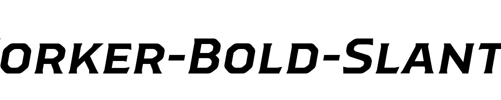 Worker-Bold-Slanted