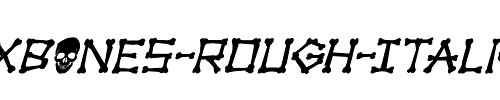 xBONES-Rough-Italic