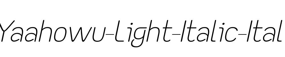 Yaahowu-Light-Italic-Italic