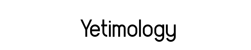 Yetimology