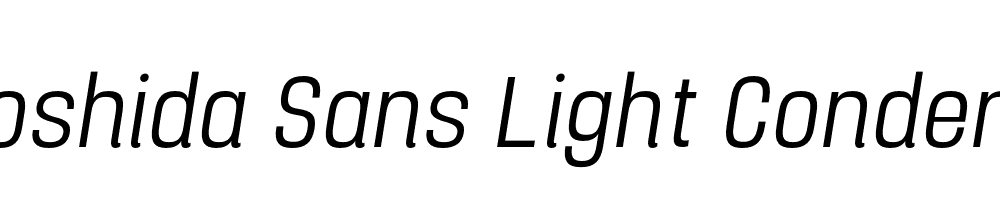  DEMO Yoshida Sans Light Condensed Italic