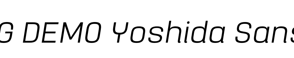  DEMO Yoshida Sans Light Italic