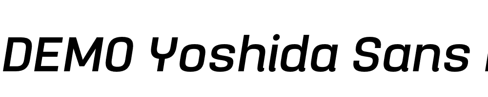  DEMO Yoshida Sans Medium Italic