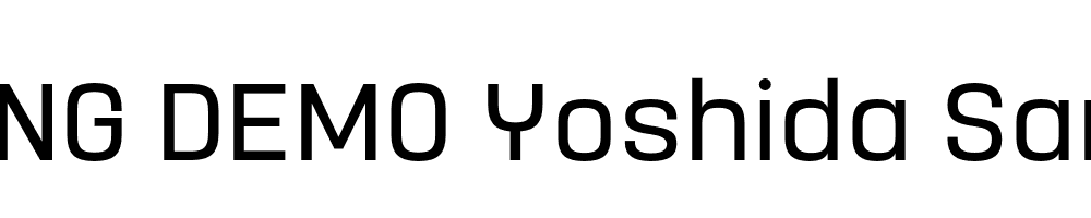  DEMO Yoshida Sans Regular