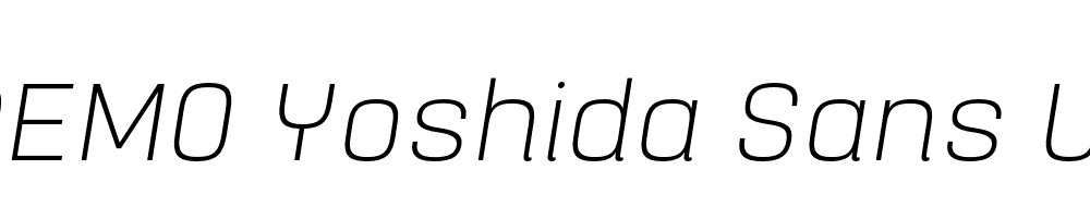  DEMO Yoshida Sans Ultra Light Italic