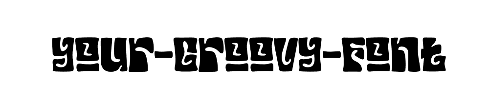 Your-Groovy-Font