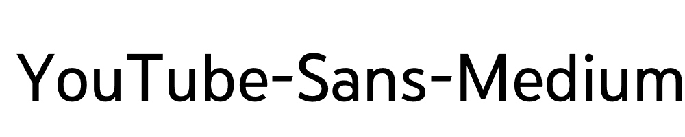 YouTube-Sans-Medium