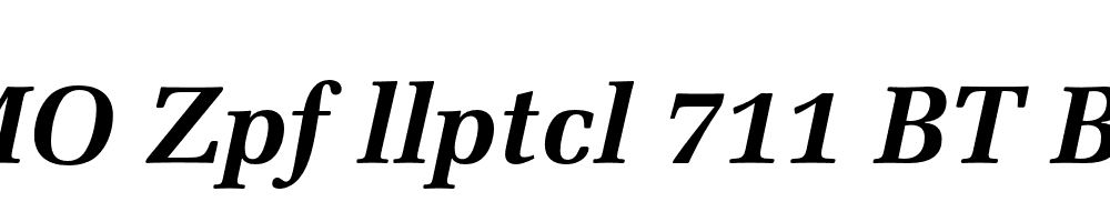 FSP DEMO Zpf llptcl 711 BT Bold Italic