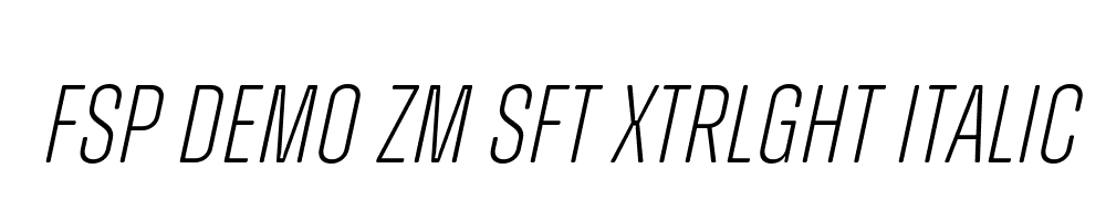 FSP DEMO Zm Sft xtrLght Italic