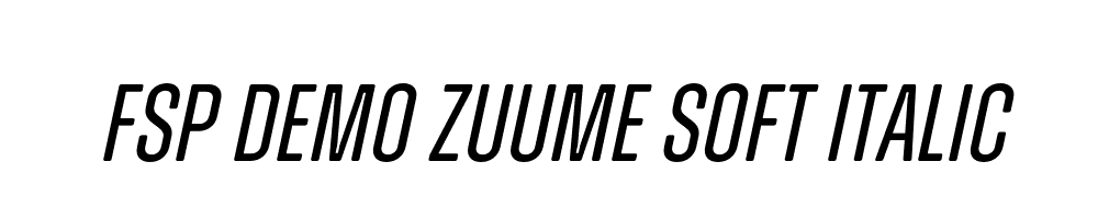 FSP DEMO Zuume Soft Italic